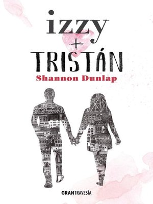 cover image of Izzy + Tristán